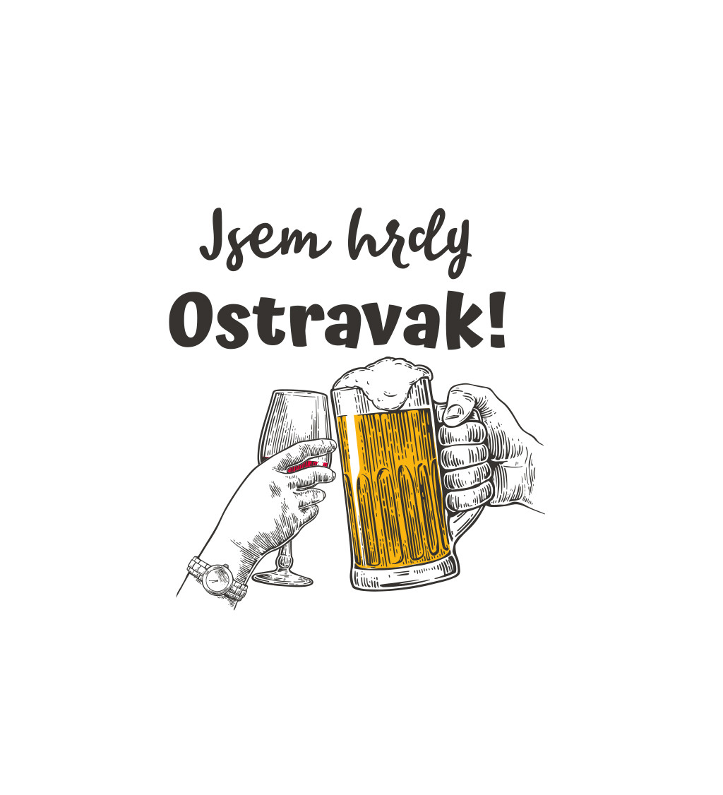 Pánské triko bílé - Jsem hrdý ostravak