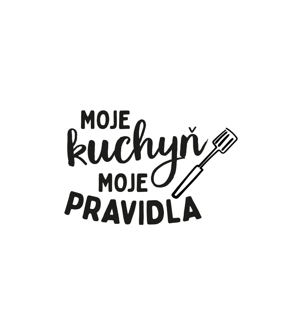 Zástěra bílá - Moje kuchyň, moje pravidla