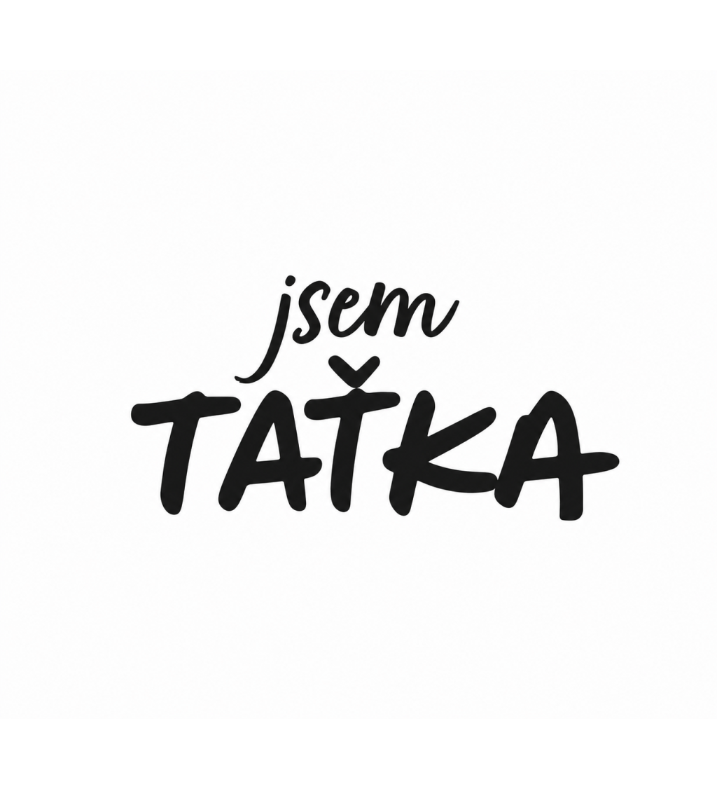 Pánské triko bílé - Jsem taťka