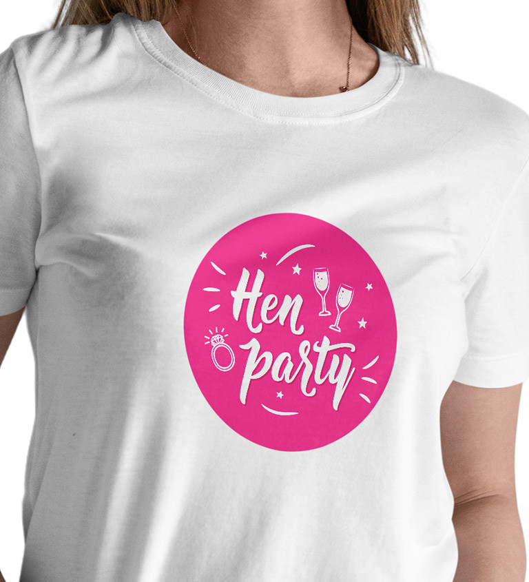 Dámské triko bílé - Hen party